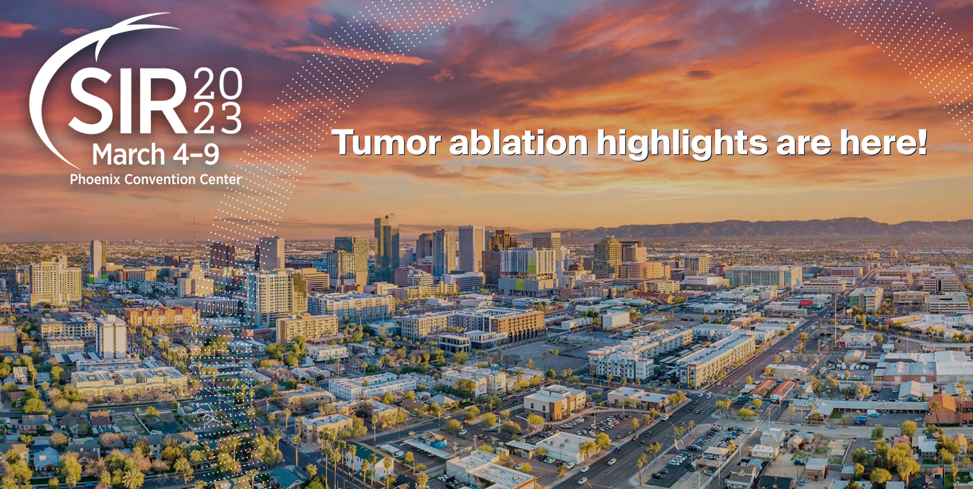 SIR 2023 Phoenix Scientific Program Preview for Ablation Fanatics